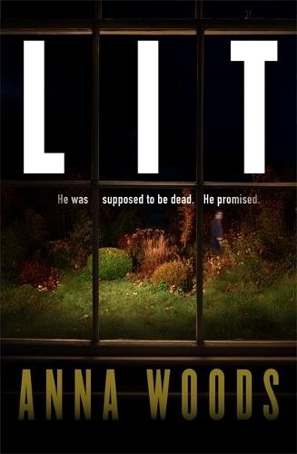 LIT: A tense, twist-driven literary thriller about love, control and the dangerous power of a secret that won’t stay hidden  by Anna Woods at Abbey's Bookshop, 