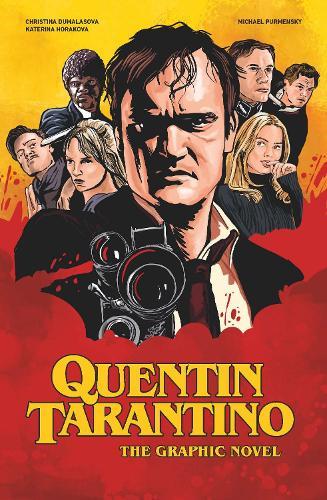 Quentin Tarantino: The Graphic Novel  by Christina Dumalasova at Abbey's Bookshop, 