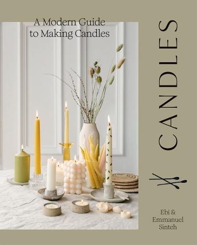 Candles: A Modern Guide to Making Candles  by Ebi Sinteh at Abbey's Bookshop, 