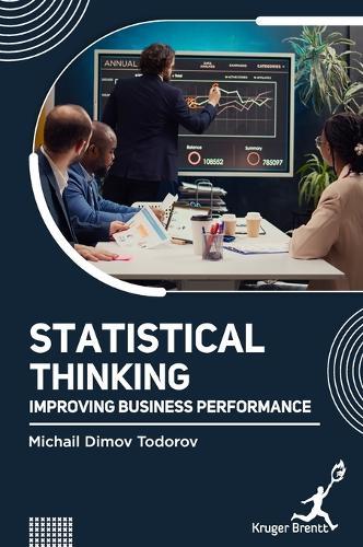Statistical Thinking: Improving Business Performance  by Michail D Todorov at Abbey's Bookshop, 