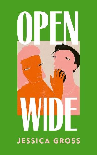Open Wide  by Jessica Gross at Abbey's Bookshop, 