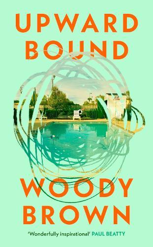 Upward Bound  by Woody Brown at Abbey's Bookshop, 