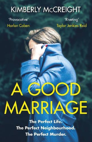 A Good Marriage  by Kimberly McCreight at Abbey's Bookshop, 