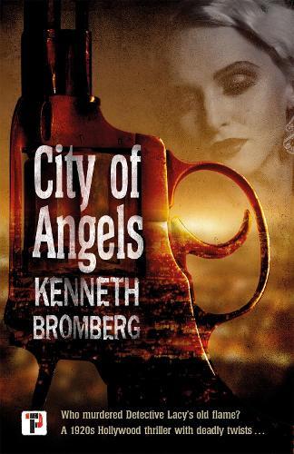 City of Angels  by Kenneth Bromberg at Abbey's Bookshop, 