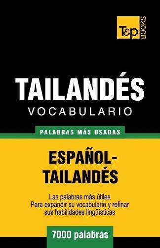 Vocabulario Espanol Tailandes - 7000 Palabras mas Usadas