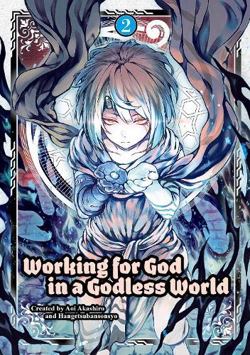 Working for God in a Godless World Vol. 2  by Aoi Akashiro at Abbey's Bookshop, 