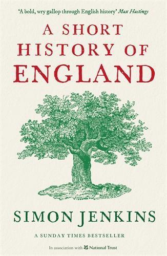 A Short History of England  by Simon Jenkins (Columnist) at Abbey's Bookshop, 