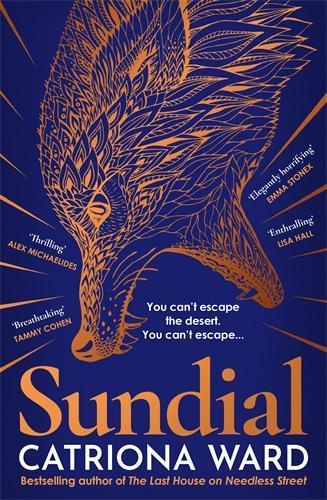 Sundial: from the bestselling author of The Last House on Needless Street  by Catriona Ward at Abbey's Bookshop, 