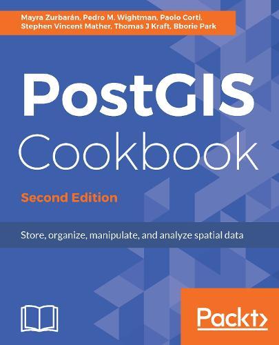 PostGIS Cookbook -  by Mayra Zurbarán at Abbey's Bookshop, 
