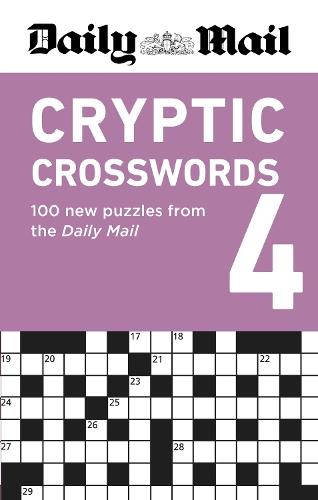 Daily Mail Cryptic Crosswords Volume 4: 100 new puzzles from the Daily Mail  by Daily Mail at Abbey's Bookshop, 