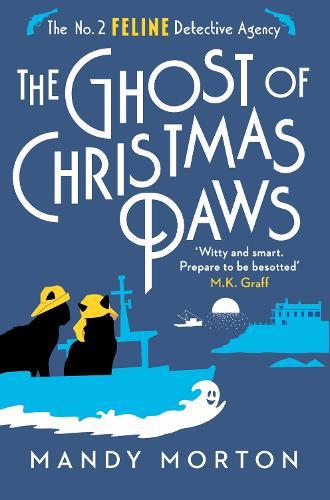 The Ghost of Christmas Paws  by Mandy Morton at Abbey's Bookshop, 