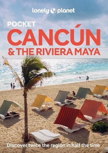 Lonely Planet Pocket Cancun & the Riviera Maya  by Lonely Planet at Abbey's Bookshop, 