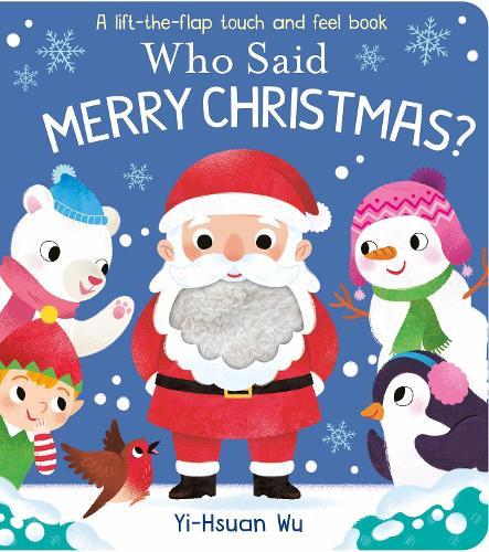 Who Said Merry Christmas?  by Yi-Hsuan Wu at Abbey's Bookshop, 