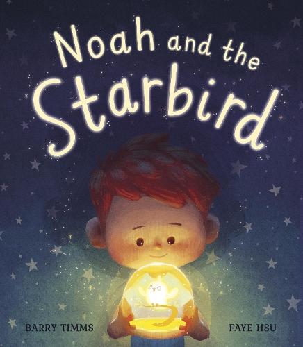 Noah and the Starbird  by Barry Timms at Abbey's Bookshop, 