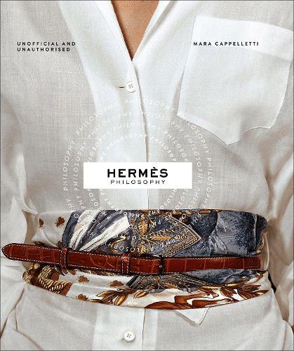 Hermès Philosophy  by Mara Cappelletti at Abbey's Bookshop, 