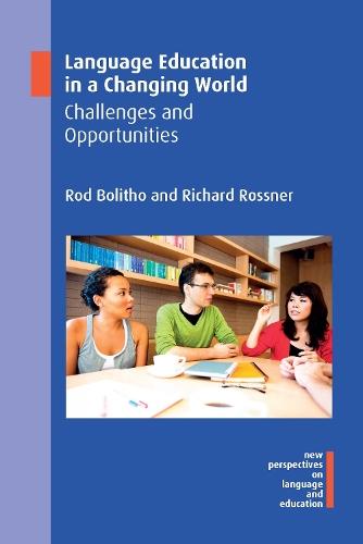 Language Education in a Changing World: Challenges and Opportunities  by Rod Bolitho at Abbey's Bookshop, 