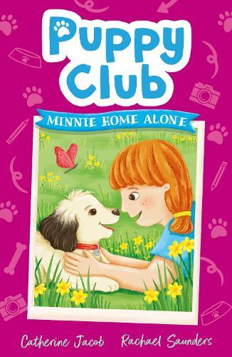 Puppy Club: Minnie Home Alone  by Catherine Jacob at Abbey's Bookshop, 