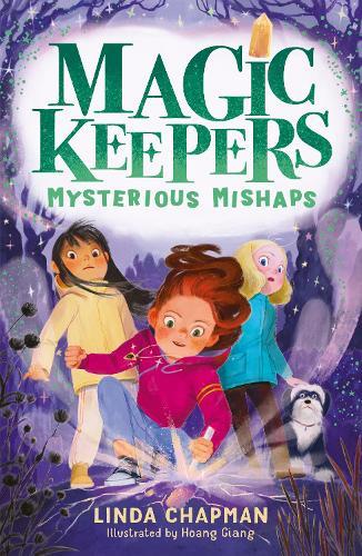 Magic Keepers: Mysterious Mishaps  by Linda Chapman at Abbey's Bookshop, 