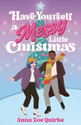 Have Yourself a Messy Little Christmas  by Anna Zoe Quirke at Abbey's Bookshop, 