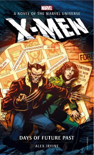 X-Men: Days of Future Past (Marvel Novels)
