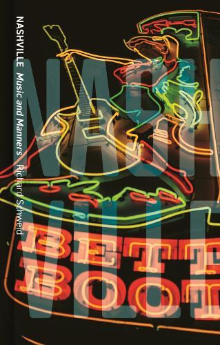 Nashville: Music and Manners  by Richard Schweid at Abbey's Bookshop, 