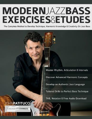 Modern Jazz Bass Exercises & Etudes  by John Patitucci at Abbey's Bookshop, 