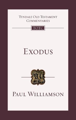 Exodus: An Introduction and Commentary  by Paul R. Williamson at Abbey's Bookshop, 