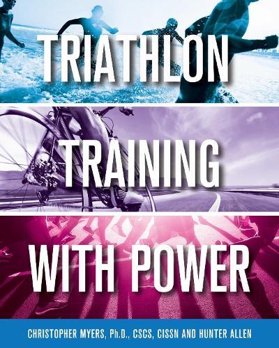 Triathlon Training with Power  by Chris Myers at Abbey's Bookshop, 