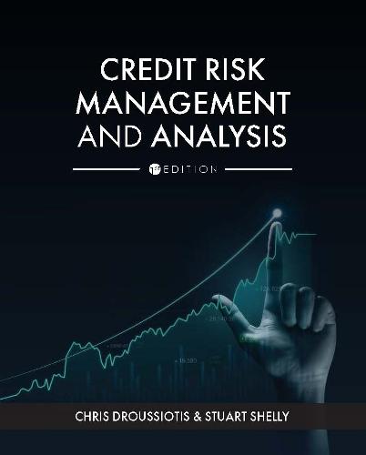 Credit Risk Management and Analysis  by Chris Droussiotis at Abbey's Bookshop, 