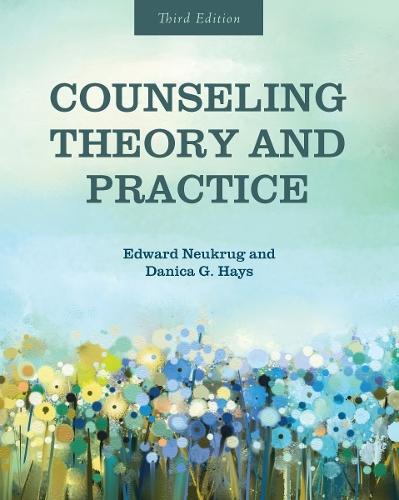 Counseling Theory and Practice  by Edward Neukrug at Abbey's Bookshop, 