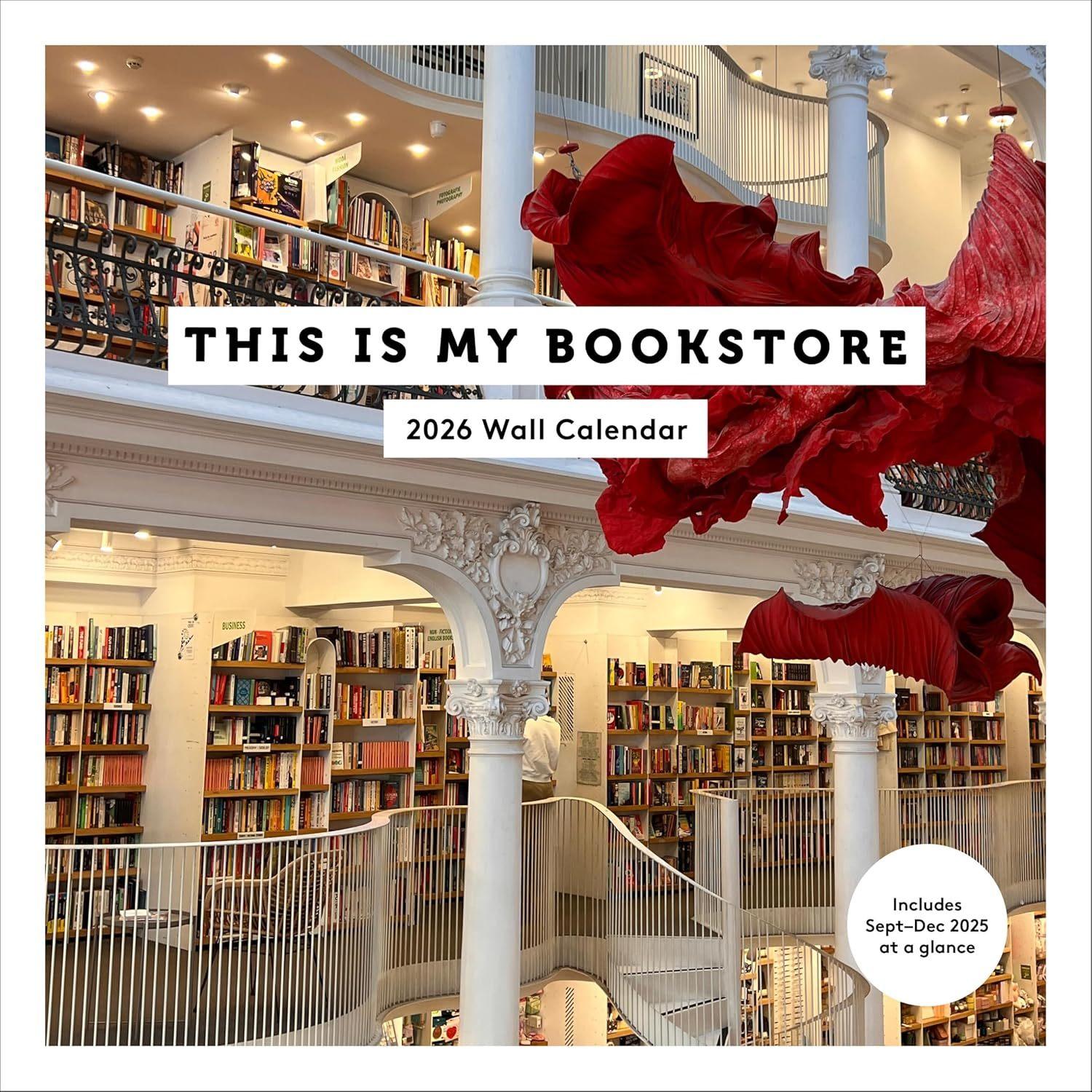 This Is My Bookstore (2026 Wall Calendar)  by Chronicle Books at Abbey's Bookshop, 
