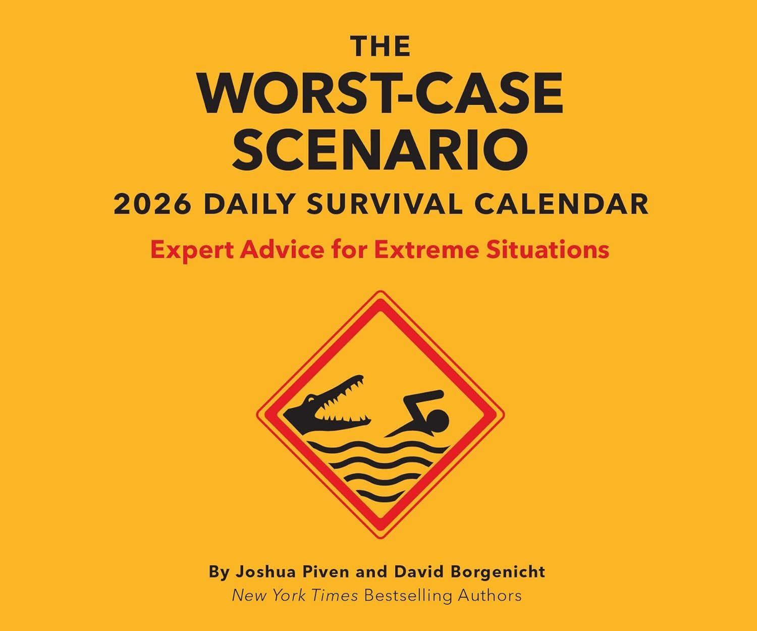 Worst-Case Scenario (2026 Daily Calendar)  by Chronicle Books at Abbey's Bookshop, 