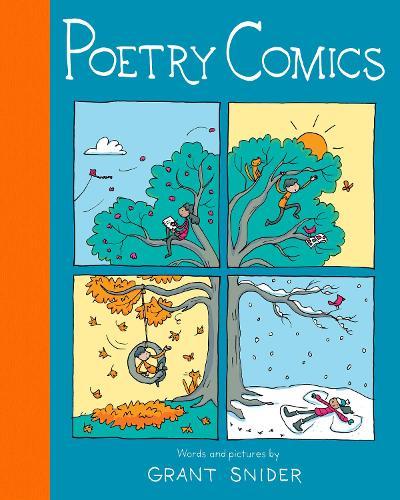 Poetry Comics  by Grant Snider at Abbey's Bookshop, 