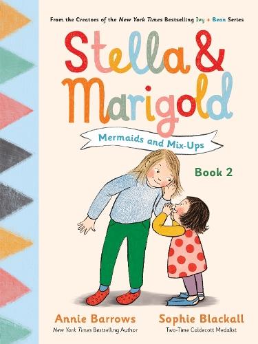 Stella & Marigold: Mermaids and Mix-Ups: Book 2  by Annie Barrows at Abbey's Bookshop, 