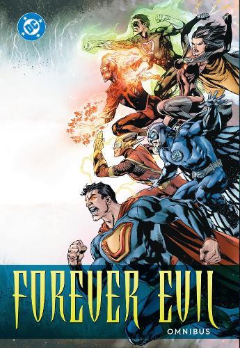 Forever Evil Omnibus  by Geoff Johns at Abbey's Bookshop, 