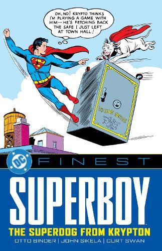 DC Finest: Superboy: The Superdog from Krypton  by Otto Binder at Abbey's Bookshop, 