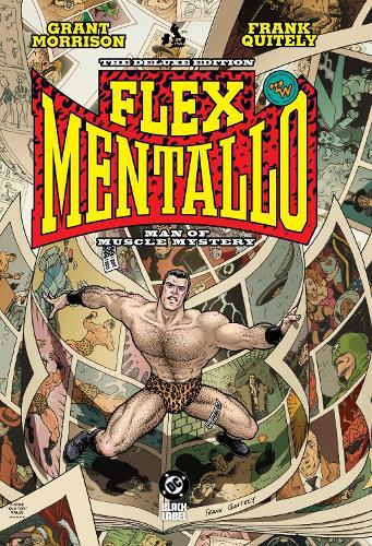 Flex Mentallo: Man of Muscle Mystery Deluxe  by Grant Morrison at Abbey's Bookshop, 