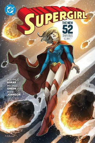 Supergirl: The New 52 Omnibus Vol. 1  by Mike Johnson at Abbey's Bookshop, 