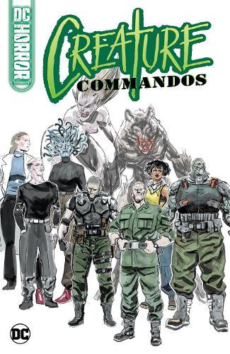 DC Horror Presents: Creature Commandos  by David Dastmalchian at Abbey's Bookshop, 