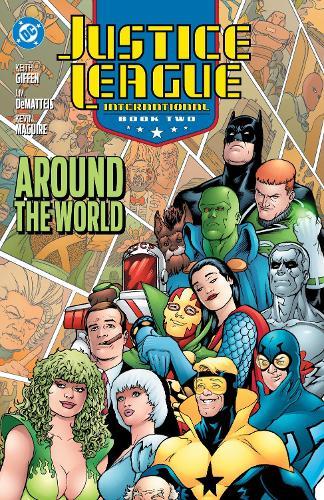 Justice League International Book Two: Around the World  by David Levin at Abbey's Bookshop, 