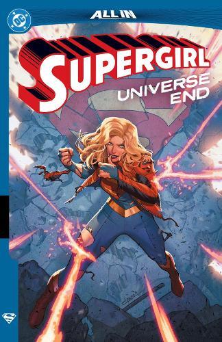 Supergirl: Universe Ends  by Mariko Tamaki at Abbey's Bookshop, 