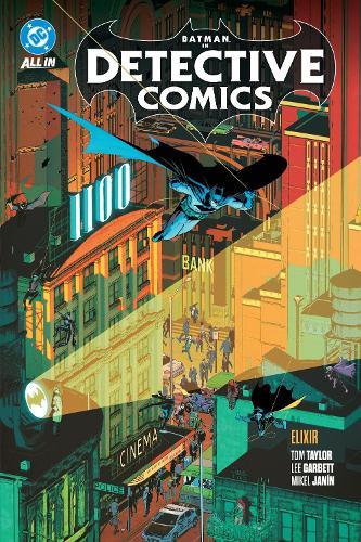 Batman: Detective Comics Vol. 2: Elixir  by Tom Taylor at Abbey's Bookshop, 