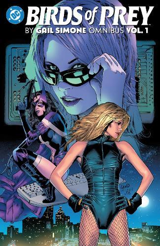 Birds of Prey by Gail Simone Omnibus Vol. 1  by Gail Simone at Abbey's Bookshop, 