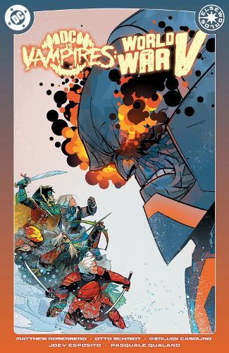 DC vs. Vampires: World War V Vol. 2  by Matthew Rosenberg at Abbey's Bookshop, 