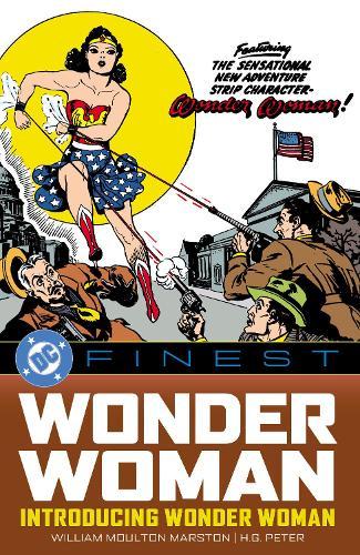 DC Finest: Wonder Woman: Introducing Wonder Woman  by William Moulton Marston at Abbey's Bookshop, 