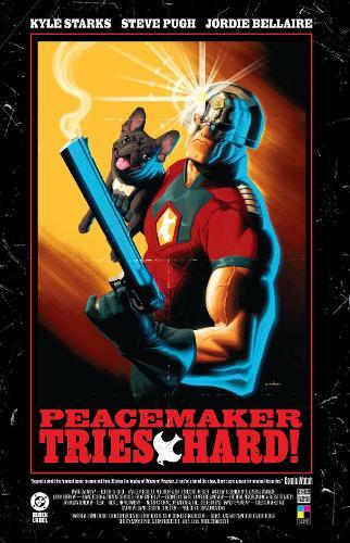 Peacemaker Tries Hard!  by Kyle Starks at Abbey's Bookshop, 