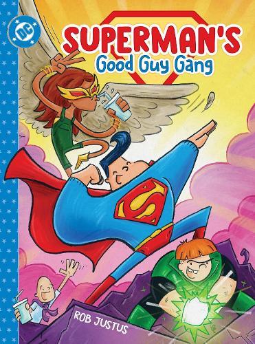Superman's Good Guy Gang  by Rob Justus at Abbey's Bookshop, 