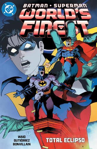 Batman/Superman: World's Finest Vol. 7: Total Eclipso  by Mark Waid at Abbey's Bookshop, 