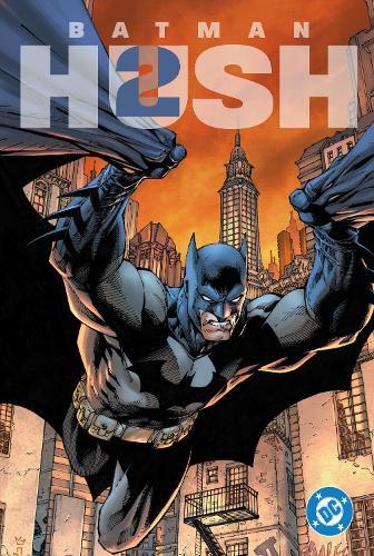 Batman: HUSH 2  by Jeph Loeb at Abbey's Bookshop, 