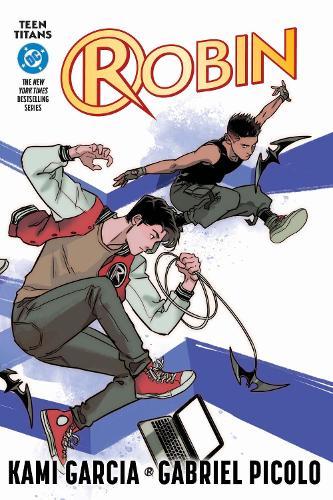 Teen Titans: Robin (Connecting Cover Edition)  by Kami Garcia at Abbey's Bookshop, 